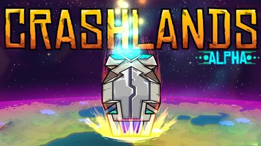 Скачать Crashlands: Alpha: Android Online игра на телефон и планшет.