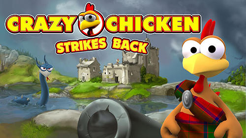 Скачать Crazy chicken strikes back: Android Игры с физикой игра на телефон и планшет.