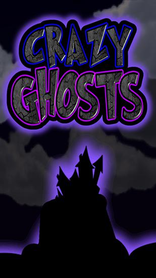 Скачать Crazy ghosts на Андроид 4.0.3 бесплатно.