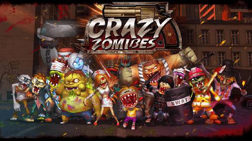 Скачать Crazy zombies: Android Ролевые (RPG) игра на телефон и планшет.