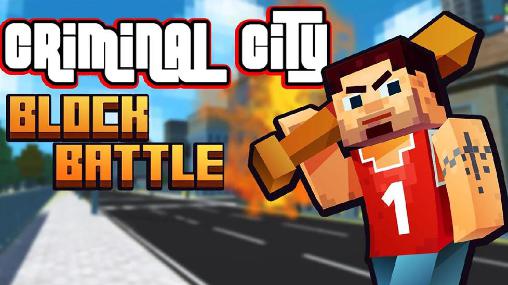 Скачать Criminal city: Block battle: Android Пиксельные игра на телефон и планшет.