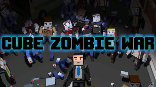 Cube zombie war