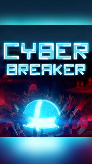 Скачать Cyber breaker: Android Арканоиды игра на телефон и планшет.