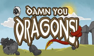 Скачать Damn you Dragons!: Android Аркады игра на телефон и планшет.