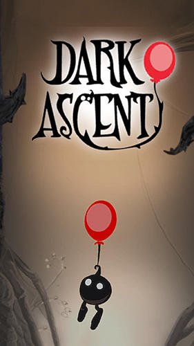 Скачать Dark ascent: Android Тайм киллеры игра на телефон и планшет.