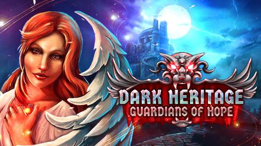 Скачать Dark heritage: The guardians of hope на Андроид 4.0.3 бесплатно.