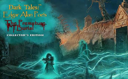 Скачать Dark tales: Edgar Allan Poe's The premature burial. Collector’s edition: Android Квест от первого лица игра на телефон и планшет.