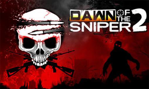 Скачать Dawn of the sniper 2 на Андроид 2.2 бесплатно.