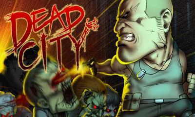 Скачать Dead City: Android Аркады игра на телефон и планшет.