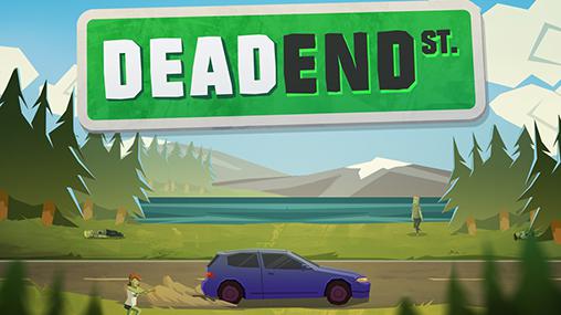 Скачать Dead end st.: Android Зомби игра на телефон и планшет.