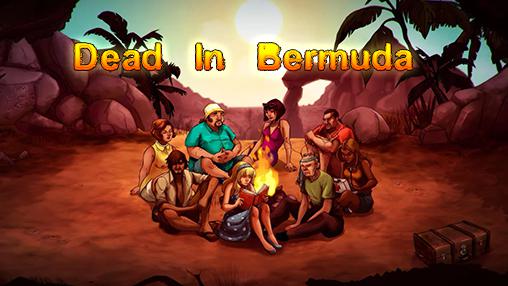 Скачать Dead in Bermuda на Андроид 4.4 бесплатно.