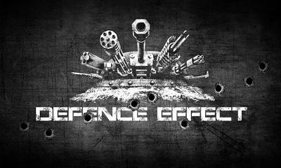 Скачать Defence Effect: Android Стратегии игра на телефон и планшет.