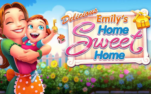Скачать Delicious: Emily's home sweet home: Android Экономические игра на телефон и планшет.