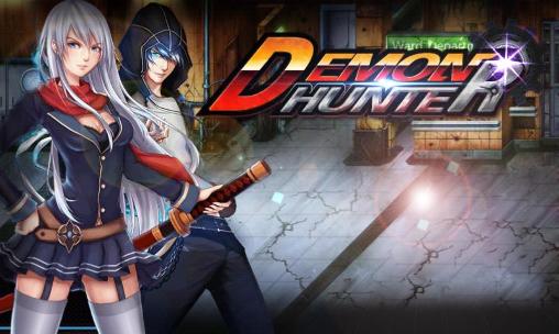 Скачать Demon hunter: Android Ролевые (RPG) игра на телефон и планшет.
