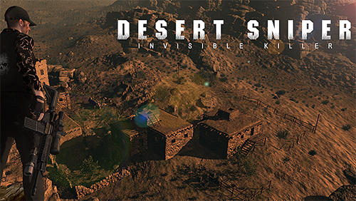 Скачать Desert sniper: Invisible killer: Android Снайпер игра на телефон и планшет.