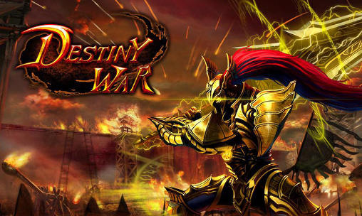 Скачать Destiny war: Android Online игра на телефон и планшет.