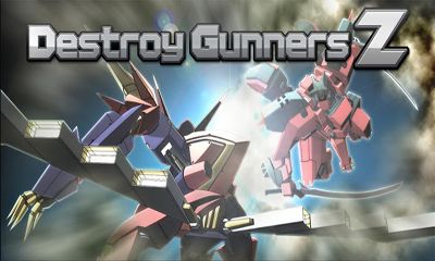 Скачать Destroy Gunners Z: Android Бродилки (Action) игра на телефон и планшет.