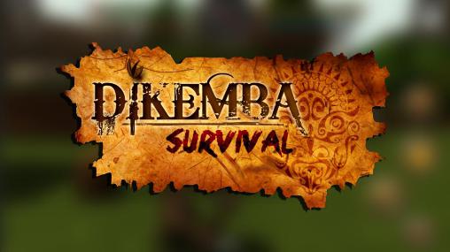 Скачать Dikemba: Survival: Android Выживание игра на телефон и планшет.