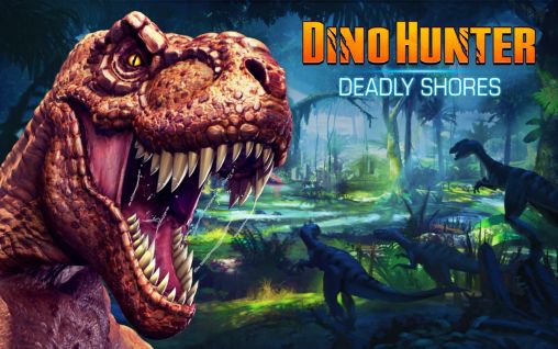 Скачать Dino hunter: Deadly shores: Android Стрелялки игра на телефон и планшет.
