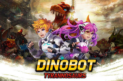 Скачать Dinobot: Tyrannosaurus: Android Динозавры игра на телефон и планшет.
