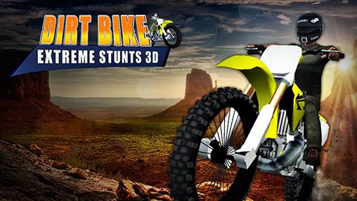 Скачать Dirt bike: Extreme stunts 3D: Android Мототриал игра на телефон и планшет.
