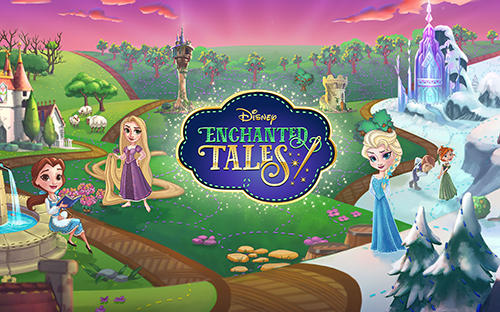 Скачать Disney: Enchanted tales: Android Для детей игра на телефон и планшет.