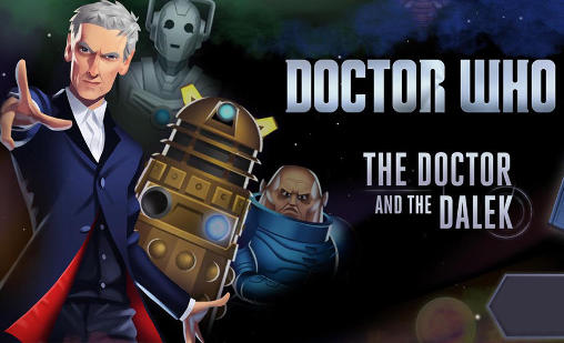 Скачать Doctor Who: The Doctor and the Dalek: Android Квесты игра на телефон и планшет.