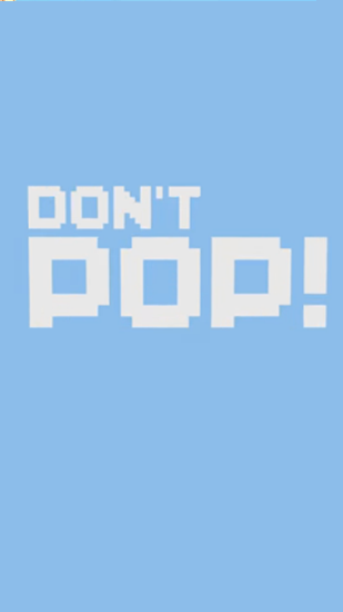 Скачать Don't pop! Dodge and deliver на Андроид 4.0.3 бесплатно.