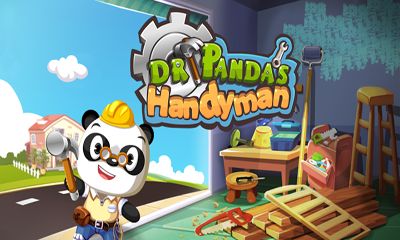 Скачать Dr Panda's Handyman: Android игра на телефон и планшет.