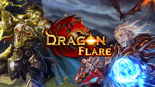 Скачать Dragon flare: Android Стратегические RPG игра на телефон и планшет.