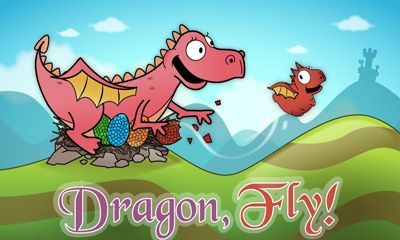 Скачать Dragon, Fly!: Android Аркады игра на телефон и планшет.