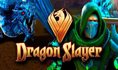 Скачать Dragon Slayer: Android игра на телефон и планшет.