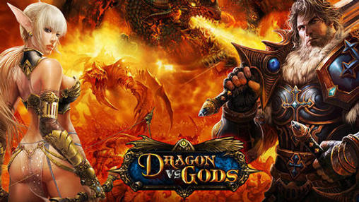 Скачать Dragon vs gods: Android Online игра на телефон и планшет.