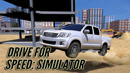 Скачать Drive for speed: Simulator: Android Машины игра на телефон и планшет.