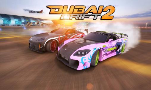Скачать Dubai drift 2: Android Online игра на телефон и планшет.