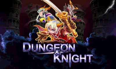 Скачать Dungeon & Knight Plus: Android Бродилки (Action) игра на телефон и планшет.