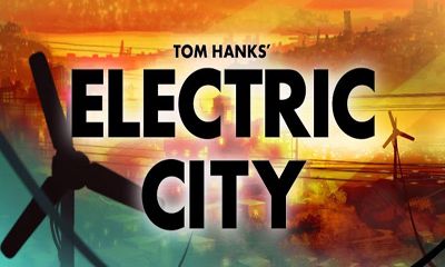 Скачать Electric City - A New Dawn: Android игра на телефон и планшет.