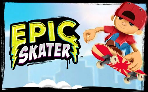 Скачать Epic skater: Android игра на телефон и планшет.