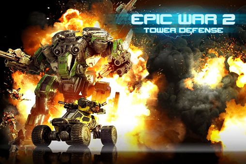 Скачать Epic war: Tower defense 2: Android Стратегии игра на телефон и планшет.