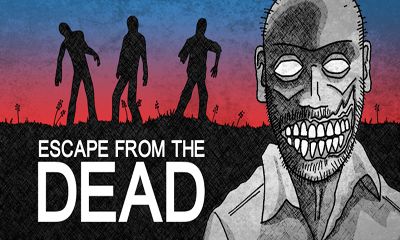 Скачать Escape from the Dead: Android Квесты игра на телефон и планшет.