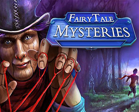 Скачать Fairy tale: Mysteries: Android Сенсорные игра на телефон и планшет.