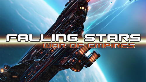 Скачать Falling stars: War of empires: Android Aнонс игра на телефон и планшет.