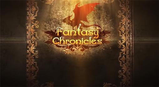 Скачать Fantasy chronicles: Android 3D игра на телефон и планшет.