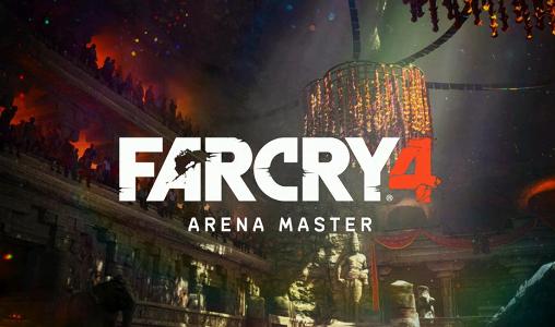 Скачать Far cry 4: Arena master на Андроид 4.0.3 бесплатно.