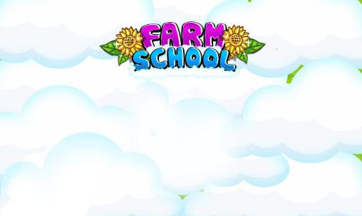 Скачать Farm school: Android Экономические игра на телефон и планшет.