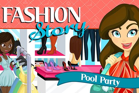 Скачать Fashion story: Pool party: Android игра на телефон и планшет.
