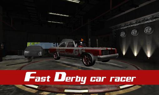 Скачать Fast derby car racer: Android Сенсорные игра на телефон и планшет.