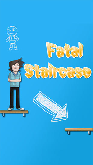 Скачать Fatal staircase: Android игра на телефон и планшет.