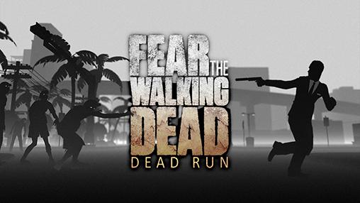 Скачать Fear the walking dead: Dead run: Android По фильмам игра на телефон и планшет.