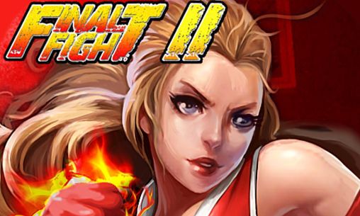 Скачать Final fight 2: Android игра на телефон и планшет.